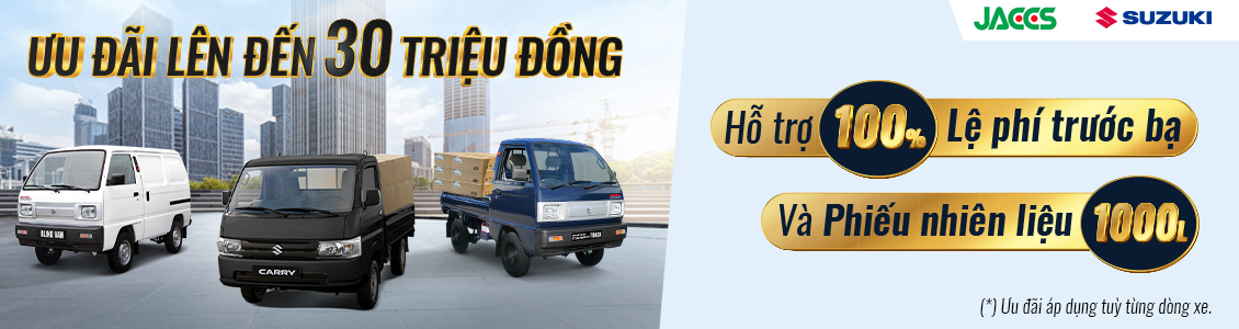 ĐÓN HÀNH TRÌNH MỚI - MUA NGAY TẢI NHẬT VÀ NHẬN NGAY 30 TRIỆU ĐỒNG TỪ VIỆT NAM SUZUKI