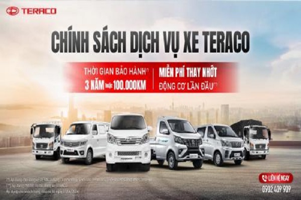 CHÍNH SÁCH BẢO HÀNH – BẢO DƯỠNG DÀNH CHO TẤT CẢ KHÁCH HÀNG KHI MUA XE TERACO