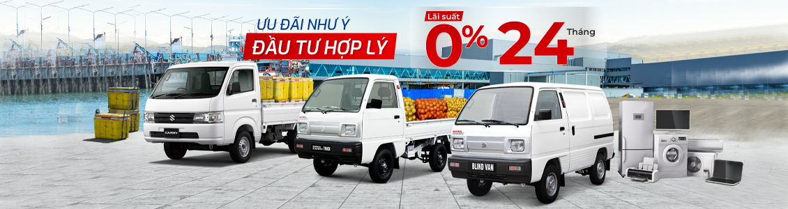 ĐẦU TƯ HỢP LÝ, ƯU ĐÃI NHƯ Ý LÊN ĐẾN 0% LÃI SUẤT TRONG 24 THÁNG CÙNG VIỆT NAM SUZUKI