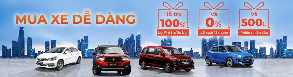 MUA XE DỄ DÀNG VỚI ƯU ĐÃI 100% LỆ PHÍ TRƯỚC BẠ, 0% LÃI SUẤT TRONG 12 THÁNG CÙNG PHIẾU NHIÊN LIỆU 500 LÍT TỪ VIỆT NAM SUZUKI